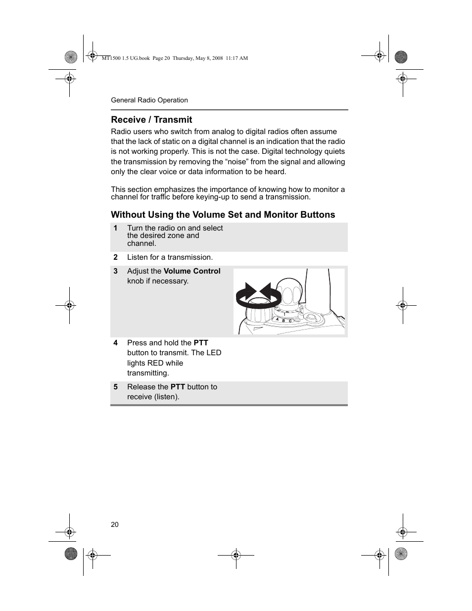 Receive / transmit, Without using the volume set and monitor buttons | Motorola MT 1500 User Manual | Page 32 / 82