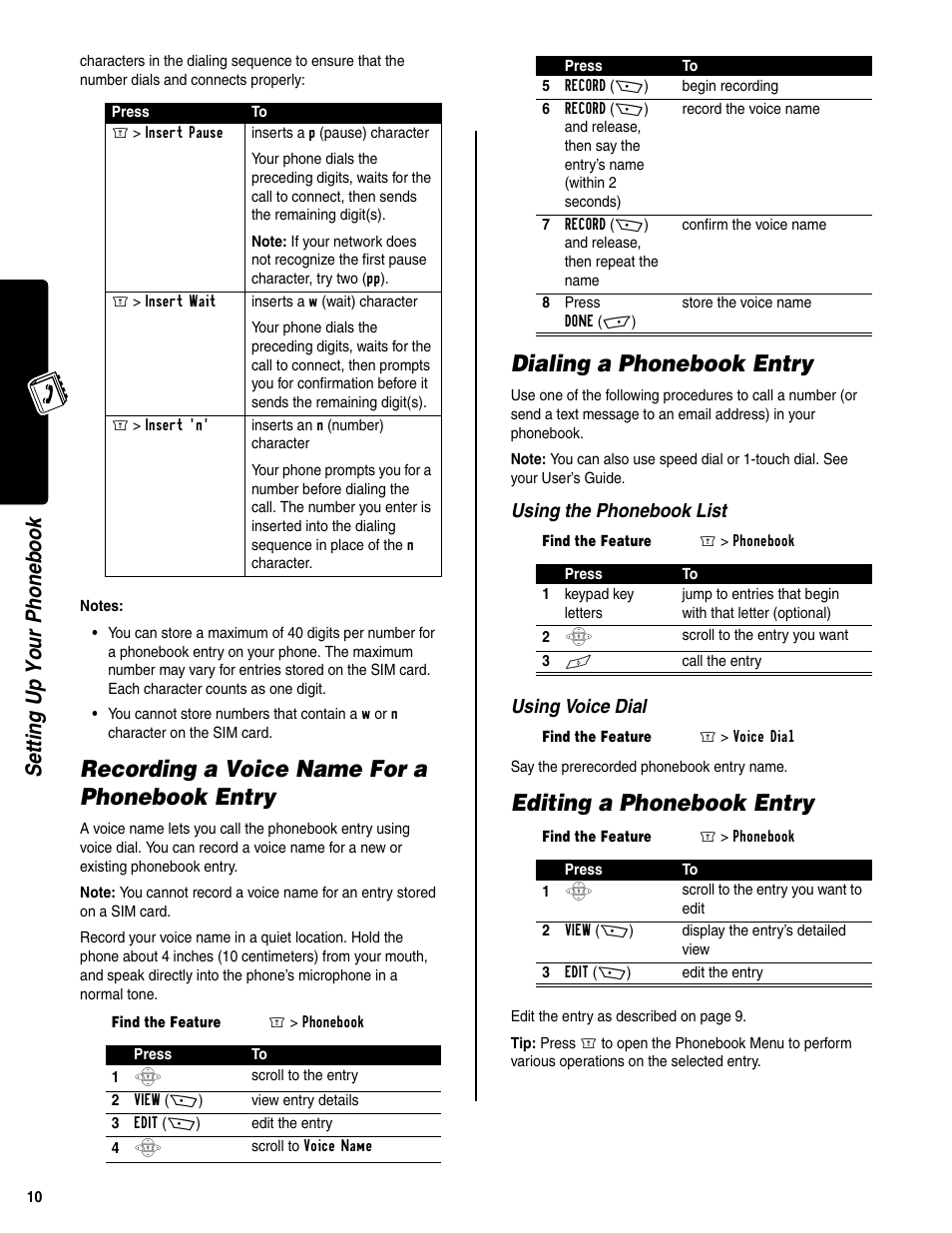 Recording a voice name for a phonebook entry, Dialing a phonebook entry, Editing a phonebook entry | Setti ng up your phonebook, Using the phonebook list using voice dial | Motorola C350 User Manual | Page 11 / 30
