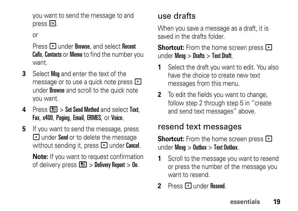 Use drafts, Resend text messages | Motorola H76XAH6JR7BN User Manual | Page 23 / 110