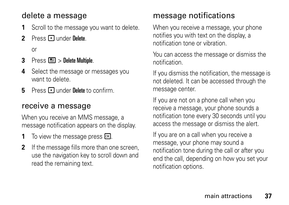 Delete a message, Receive a message, Message notifications | Motorola H76XAH6JR7BN User Manual | Page 41 / 110