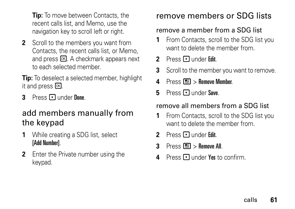 Add members manually from the keypad, Remove members or sdg lists | Motorola H76XAH6JR7BN User Manual | Page 65 / 110