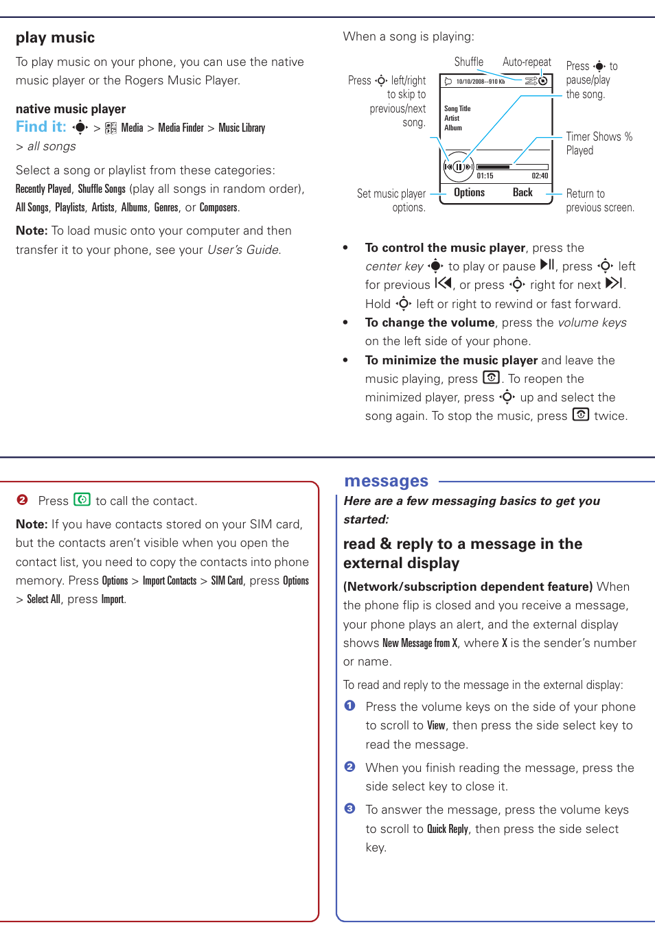 Messages, Play music, Find it: s | Read & reply to a message in the external display | Motorola 6809505A83-A User Manual | Page 4 / 10