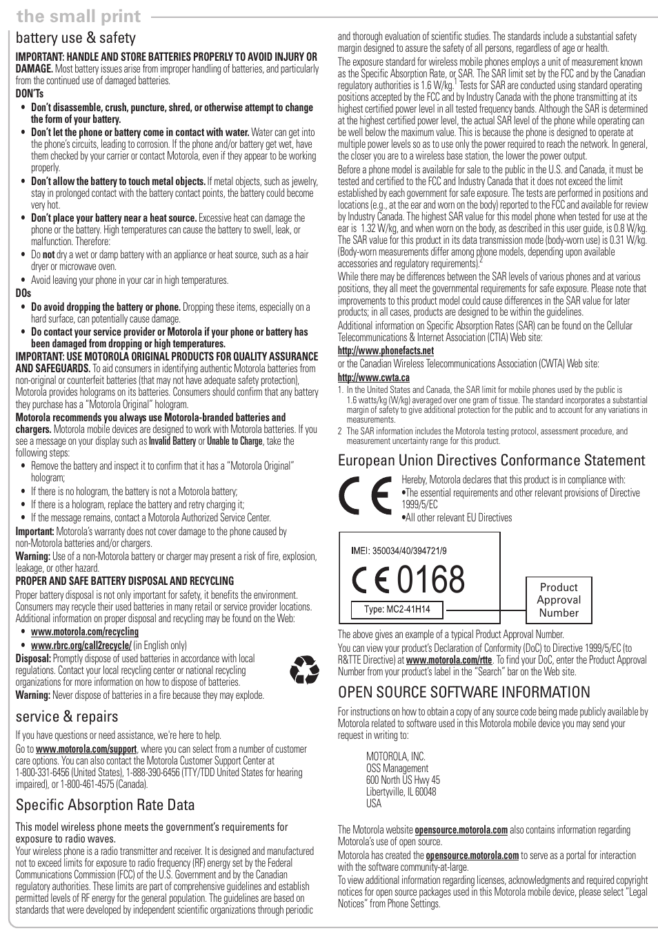The small print, Battery use & safety, Service & repairs | Specific absorption rate data, European union directives conformance statement, Open source software information | Motorola 6809505A83-A User Manual | Page 6 / 10