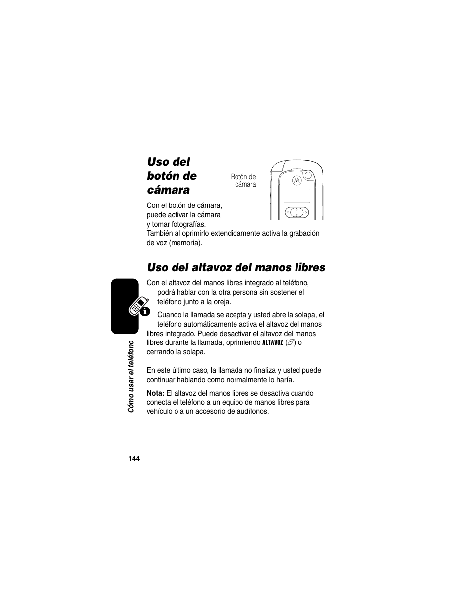 Uso del botón de cámara, Uso del altavoz del manos libres | Motorola A630 User Manual | Page 146 / 200