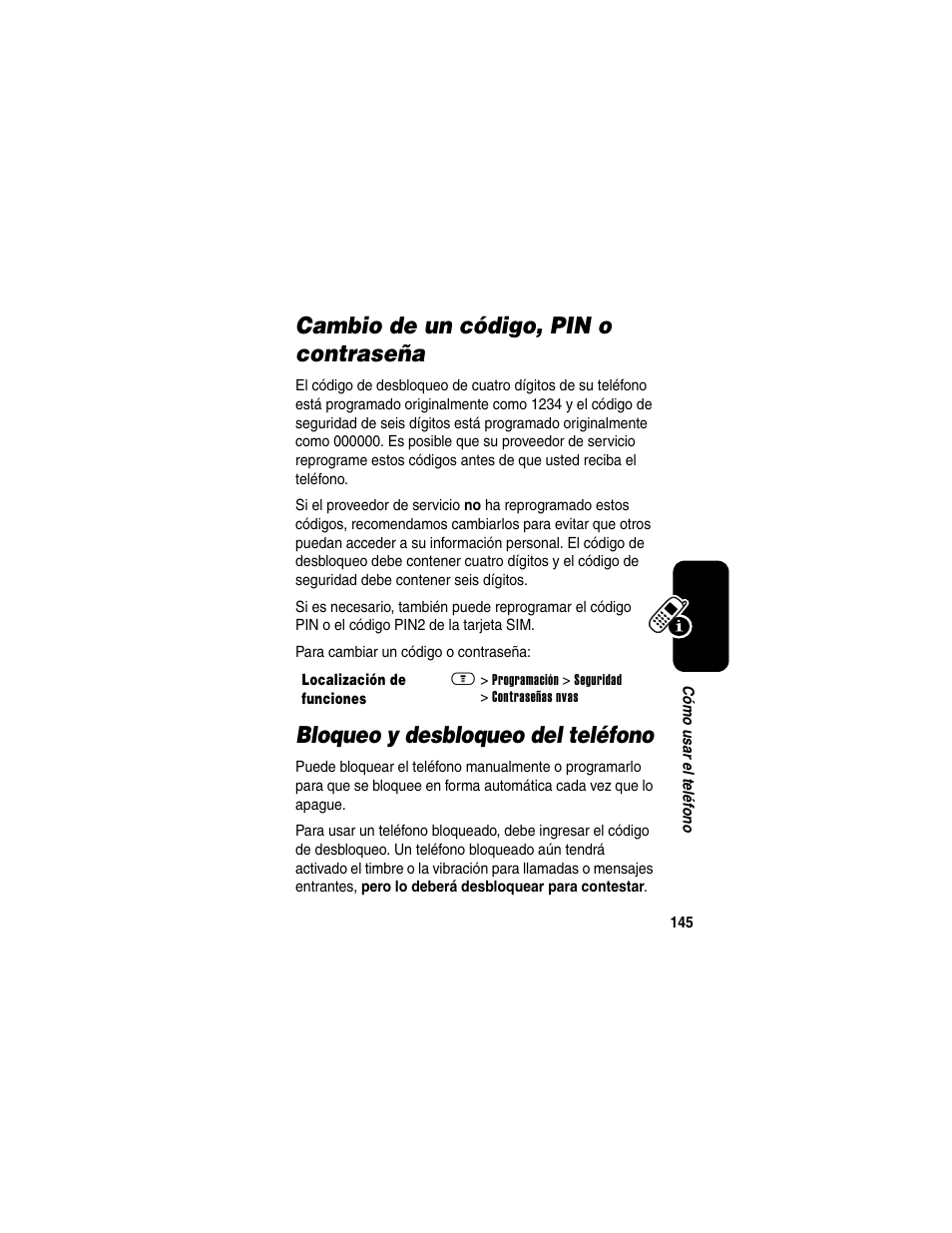 Cambio de un código, pin o contraseña, Bloqueo y desbloqueo del teléfono | Motorola A630 User Manual | Page 147 / 200