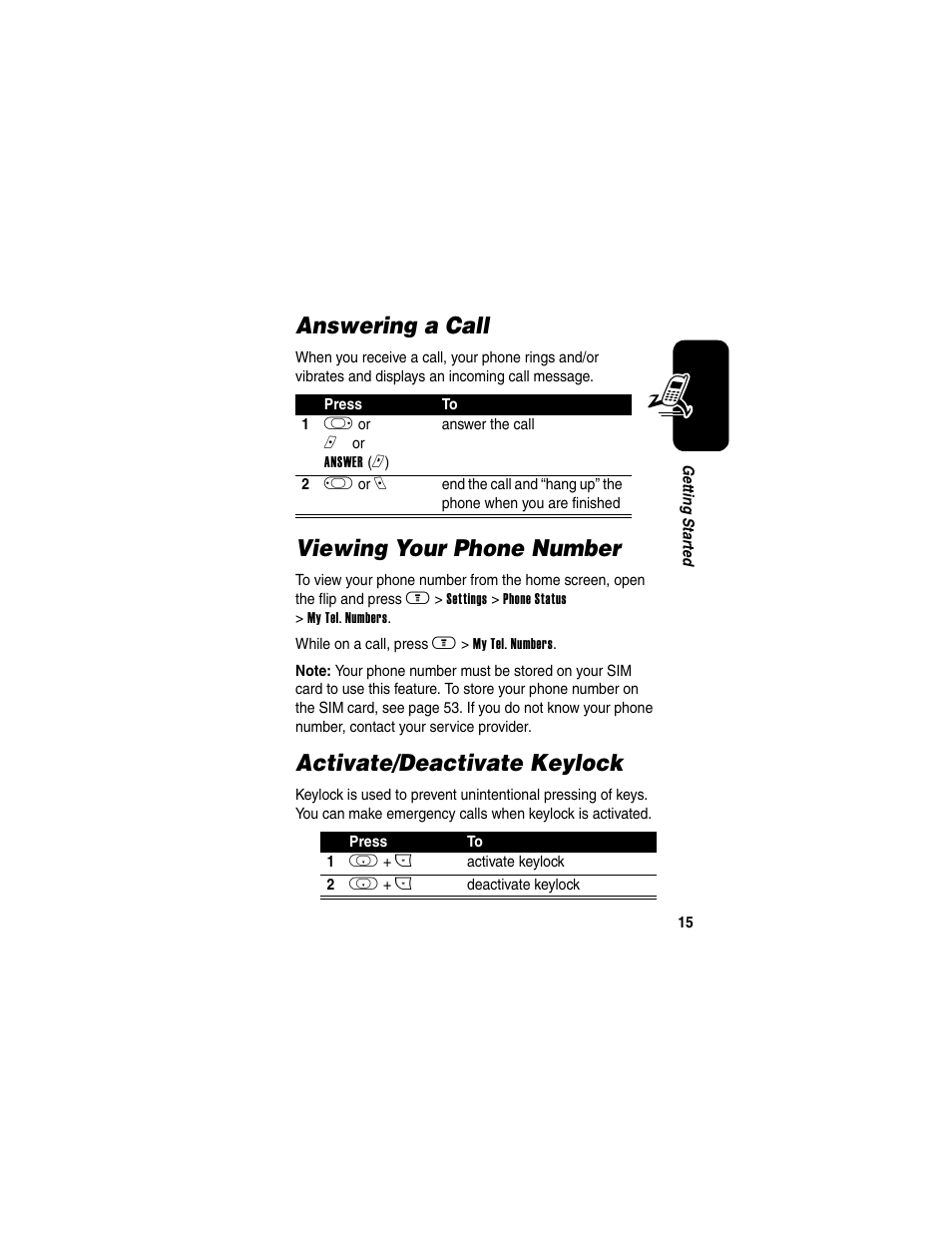 Answering a call, Viewing your phone number, Activate/deactivate keylock | Motorola A630 User Manual | Page 17 / 200