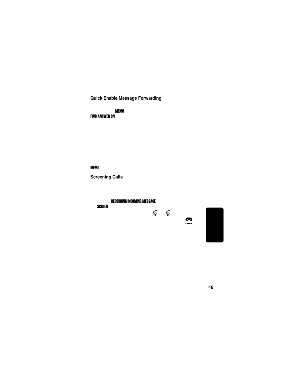 Quick enable message forwarding, Screening calls | Motorola TM MD7080 User Manual | Page 62 / 68