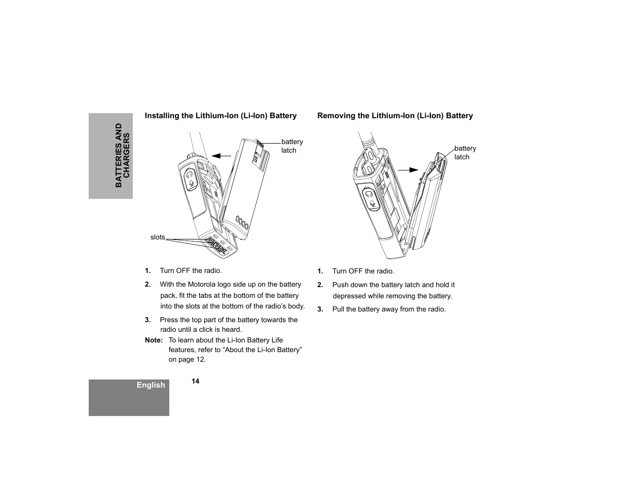 Installing the lithium-ion (li-ion) battery, Removing the lithium-ion (li-ion) battery | Motorola XTNID User Manual | Page 16 / 69