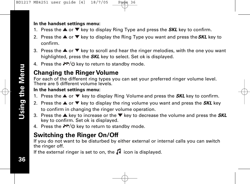 Usi n g th e m en u, Changing the ringer volume, Switching the ringer on/off | Motorola ME4251 User Manual | Page 37 / 69