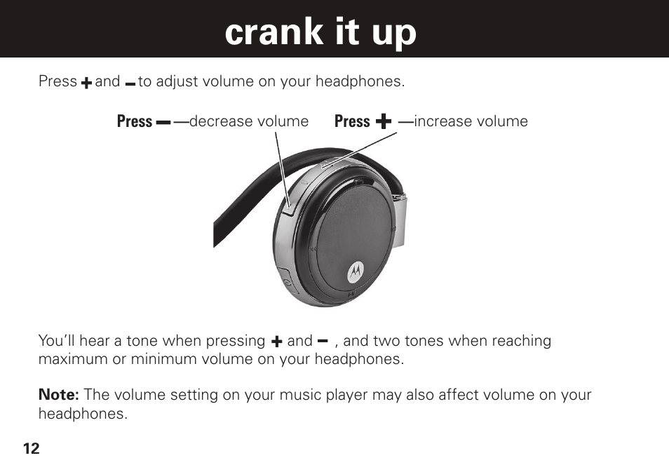 Crank it up | Motorola S305 User Manual | Page 13 / 82