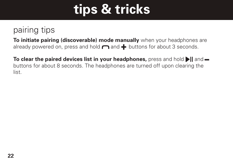 Tips & tricks, Pairing tips | Motorola S305 User Manual | Page 23 / 82