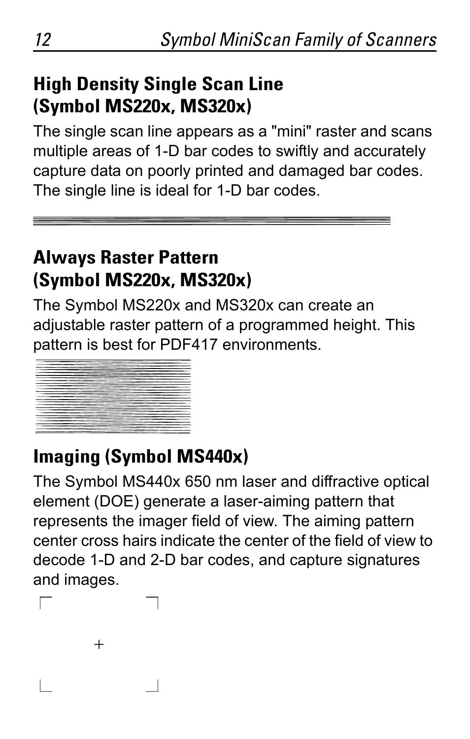 Always raster pattern (symbol ms220x, ms320x), Imaging (symbol ms440x) | Motorola SYMBOL MS120XWA User Manual | Page 12 / 24