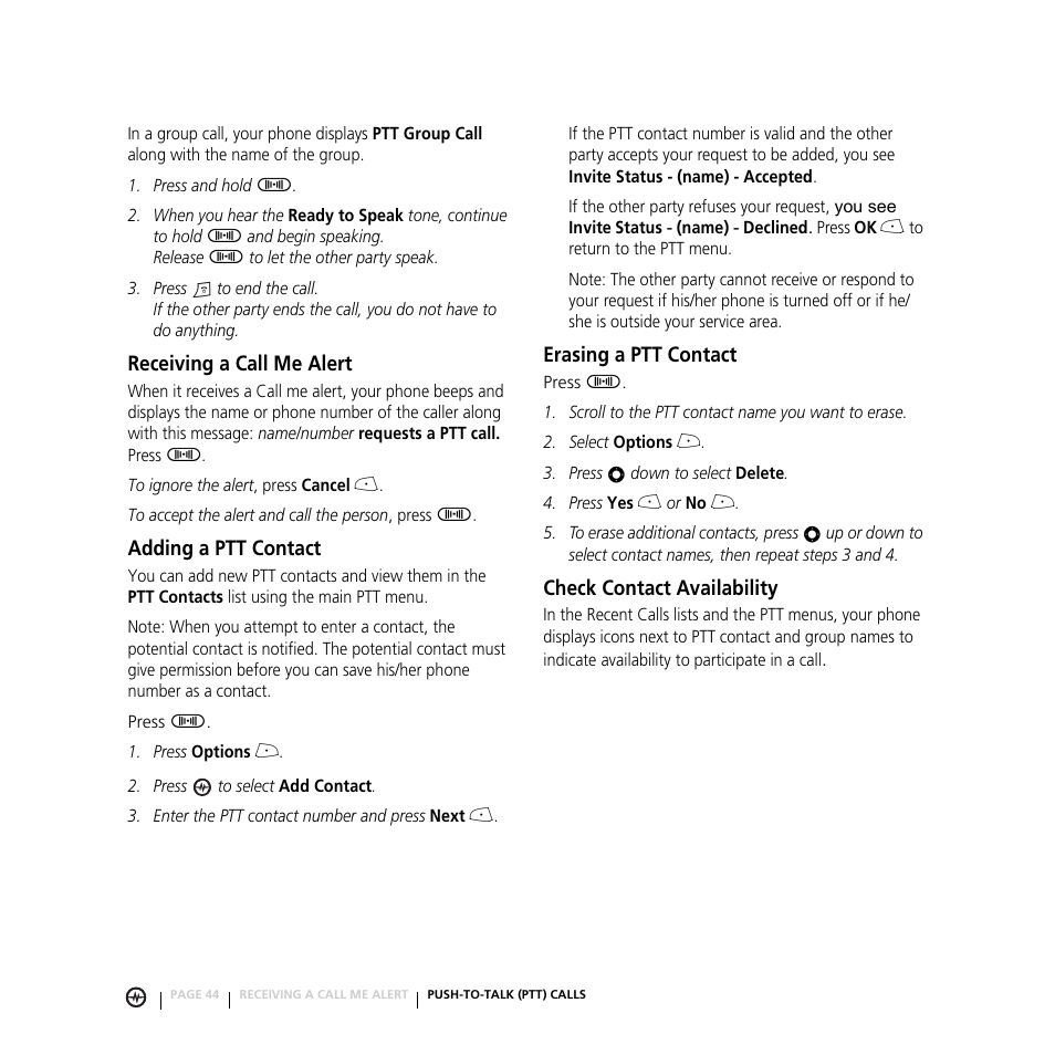 Receiving a call me alert adding a ptt contact, Check contact availability, Receiving a call me alert | Adding a ptt contact, Erasing a ptt contact | Motorola E816 User Manual | Page 45 / 72