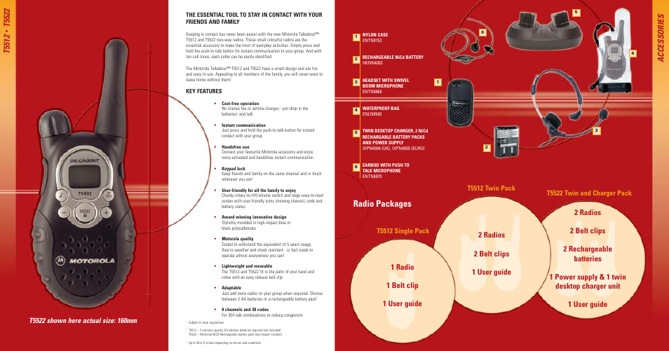 Radio packages, T5512, T5522 | Accessories, 1 radio 1 belt clip 1 user guide, T5522 twin and charger pack, T5512 single pack | Motorola t5522 User Manual | Page 2 / 2