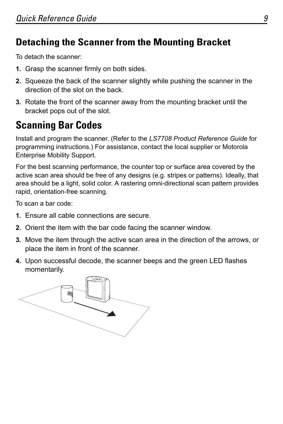 Detaching the scanner from the mounting bracket, Scanning bar codes, Quick reference guide 9 | Motorola LS7708 User Manual | Page 9 / 36