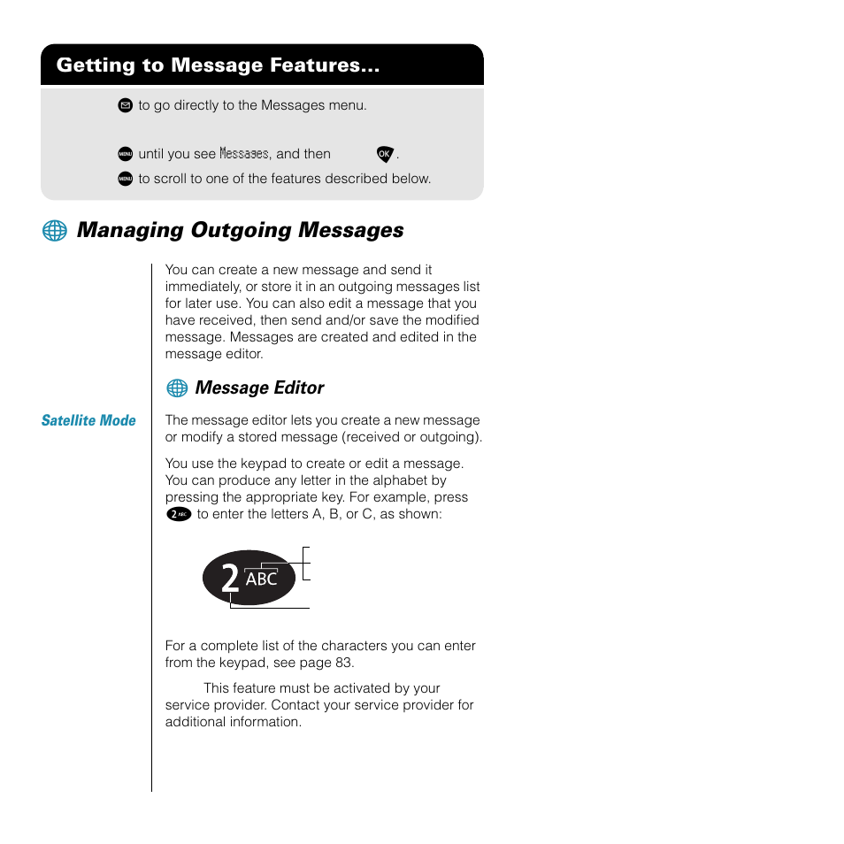 Managing outgoing messages, Getting to message features, Message editor | Motorola SATELLITE 9505 User Manual | Page 140 / 228