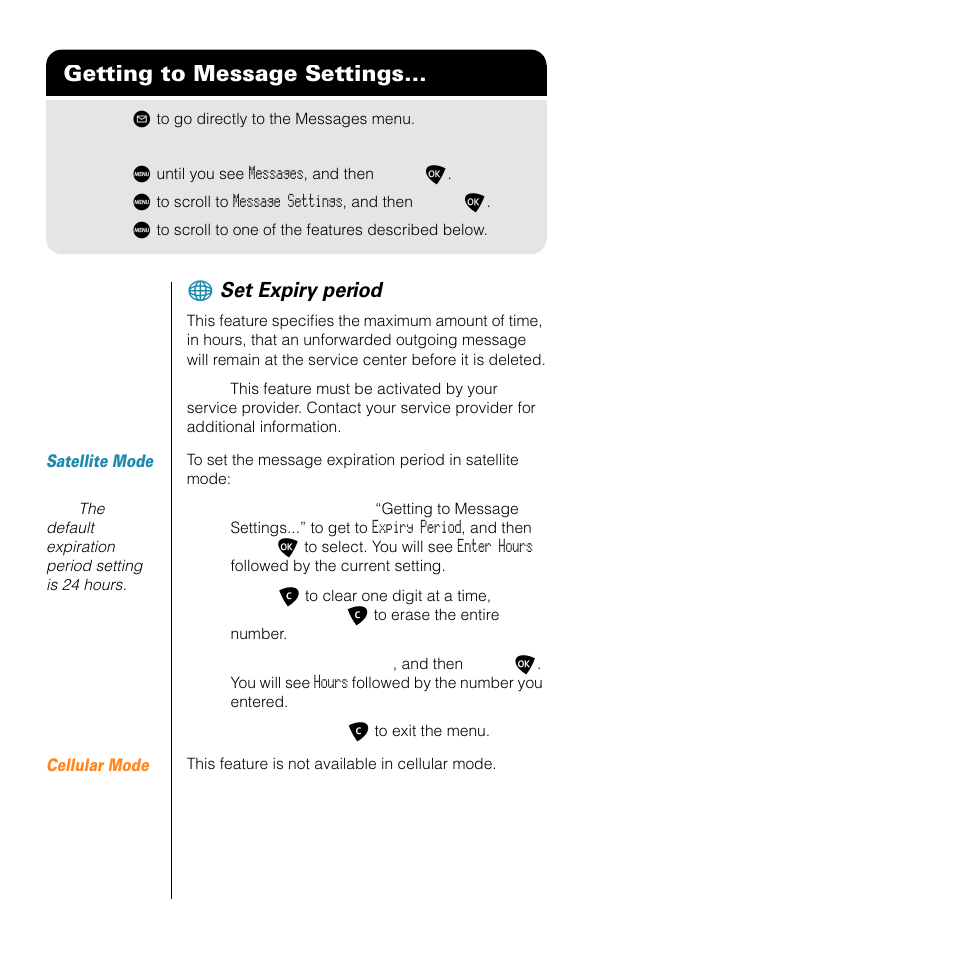 Getting to message settings, Set expiry period | Motorola SATELLITE 9505 User Manual | Page 150 / 228