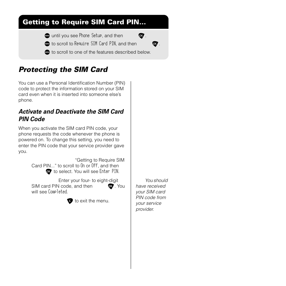 Protecting the sim card, Getting to require sim card pin, Activate and deactivate the sim card pin code | Motorola SATELLITE 9505 User Manual | Page 161 / 228