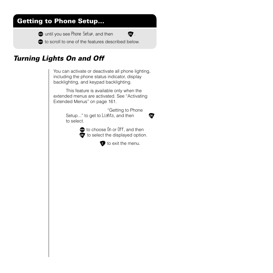 Turning lights on and off, Getting to phone setup | Motorola SATELLITE 9505 User Manual | Page 170 / 228