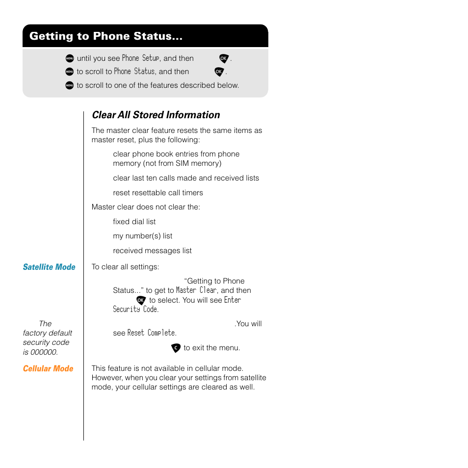 Getting to phone status, Clear all stored information | Motorola SATELLITE 9505 User Manual | Page 174 / 228