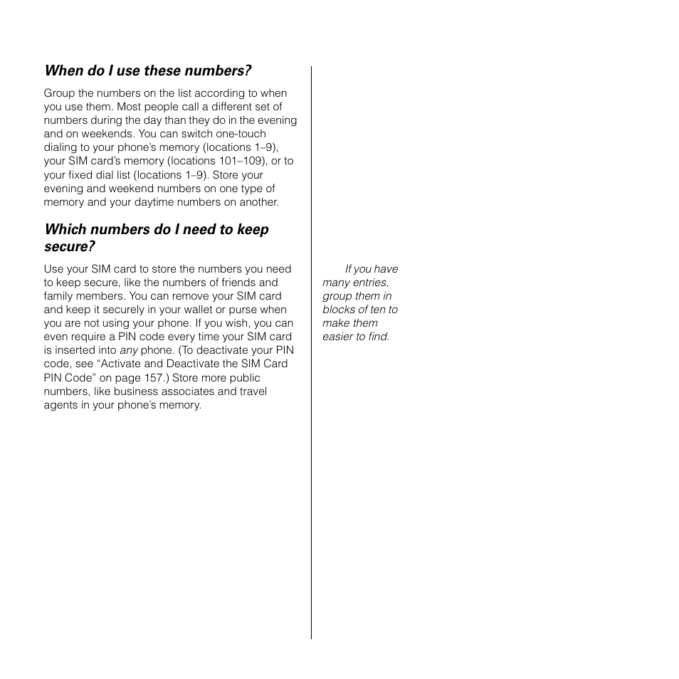 When do i use these numbers, Which numbers do i need to keep secure | Motorola SATELLITE 9505 User Manual | Page 83 / 228