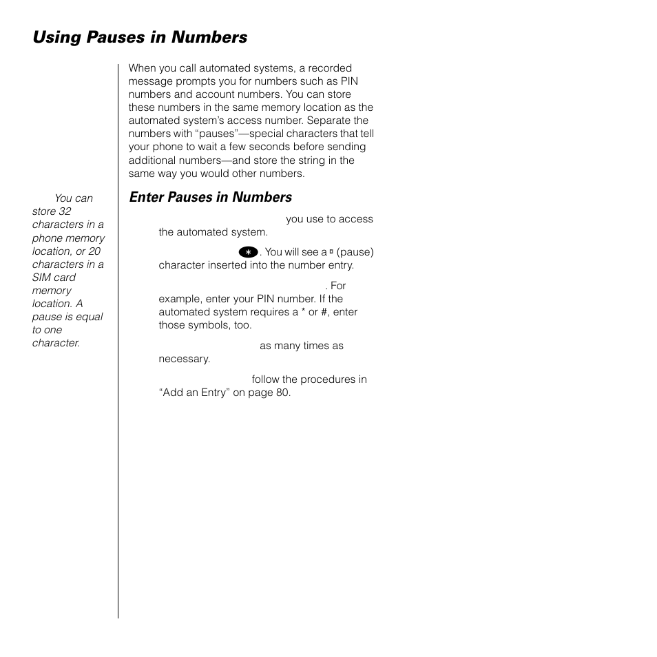 Using pauses in numbers, Enter pauses in numbers | Motorola SATELLITE 9505 User Manual | Page 88 / 228