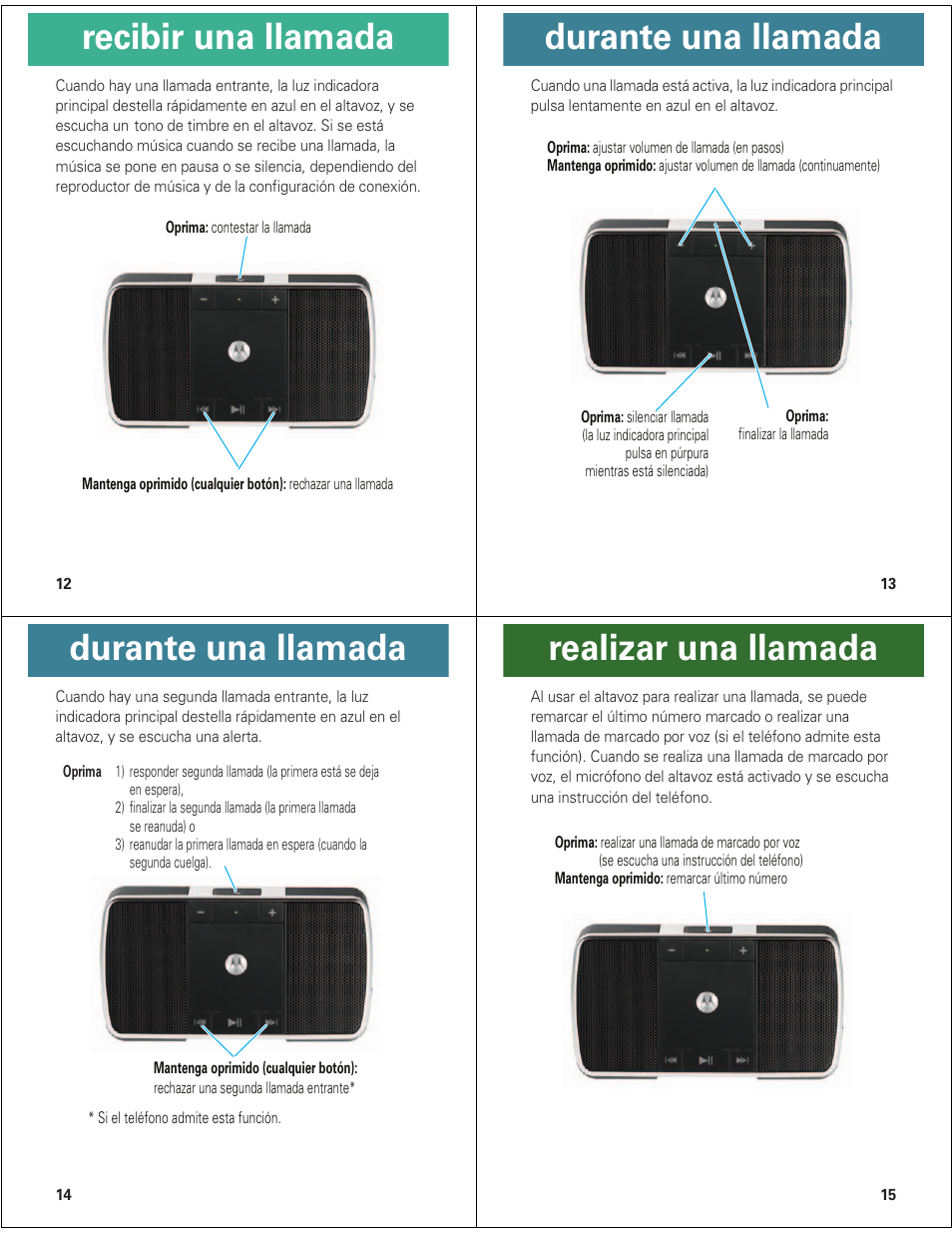 Recibir una llamada, Durante una llamada, Realizar una llamada | Motorola ROKR EQ5 User Manual | Page 10 / 13