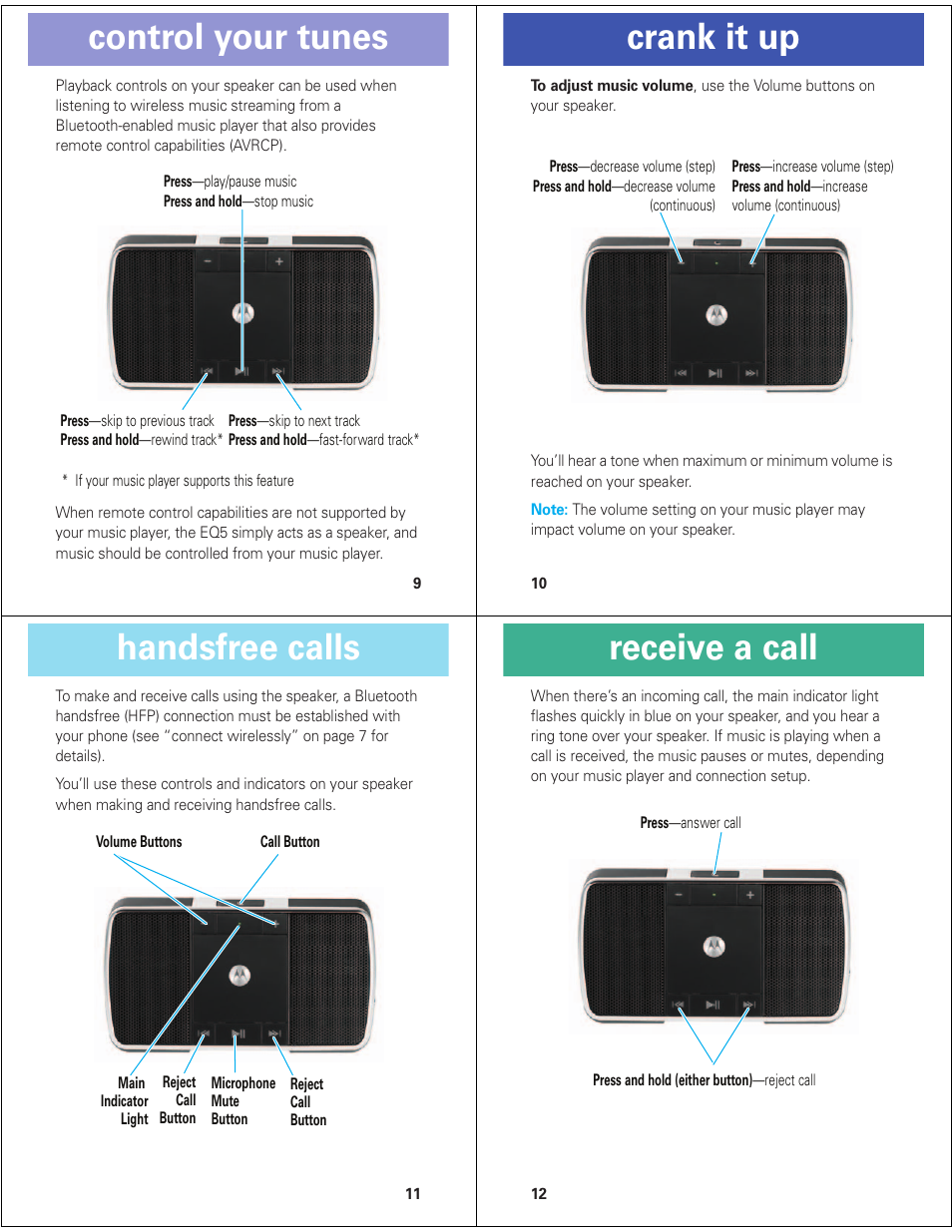 Control your tunes, Crank it up, Handsfree calls | Receive a call | Motorola ROKR EQ5 User Manual | Page 3 / 13