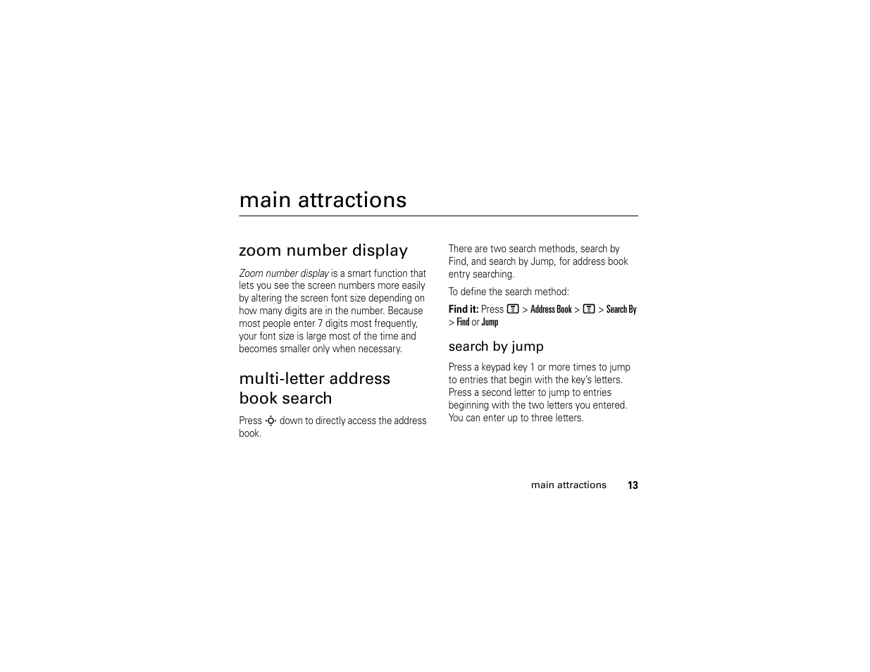 Main attractions, Zoom number display, Multi-letter address book search | Motorola C139 User Manual | Page 15 / 174