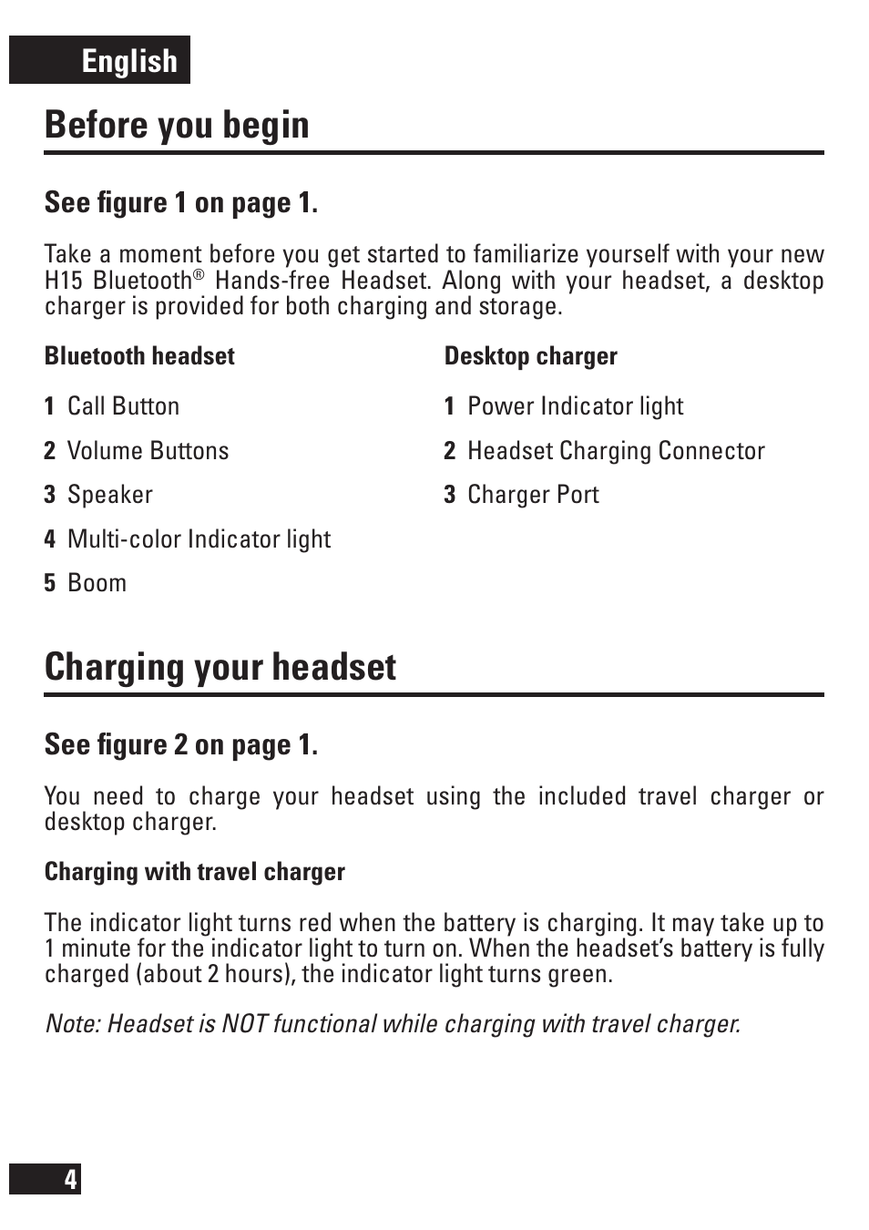 Before you begin, Charging your headset, English | See ﬁgure 1 on page 1, See ﬁgure 2 on page 1 | Motorola MOTOPURE H15 User Manual | Page 5 / 14