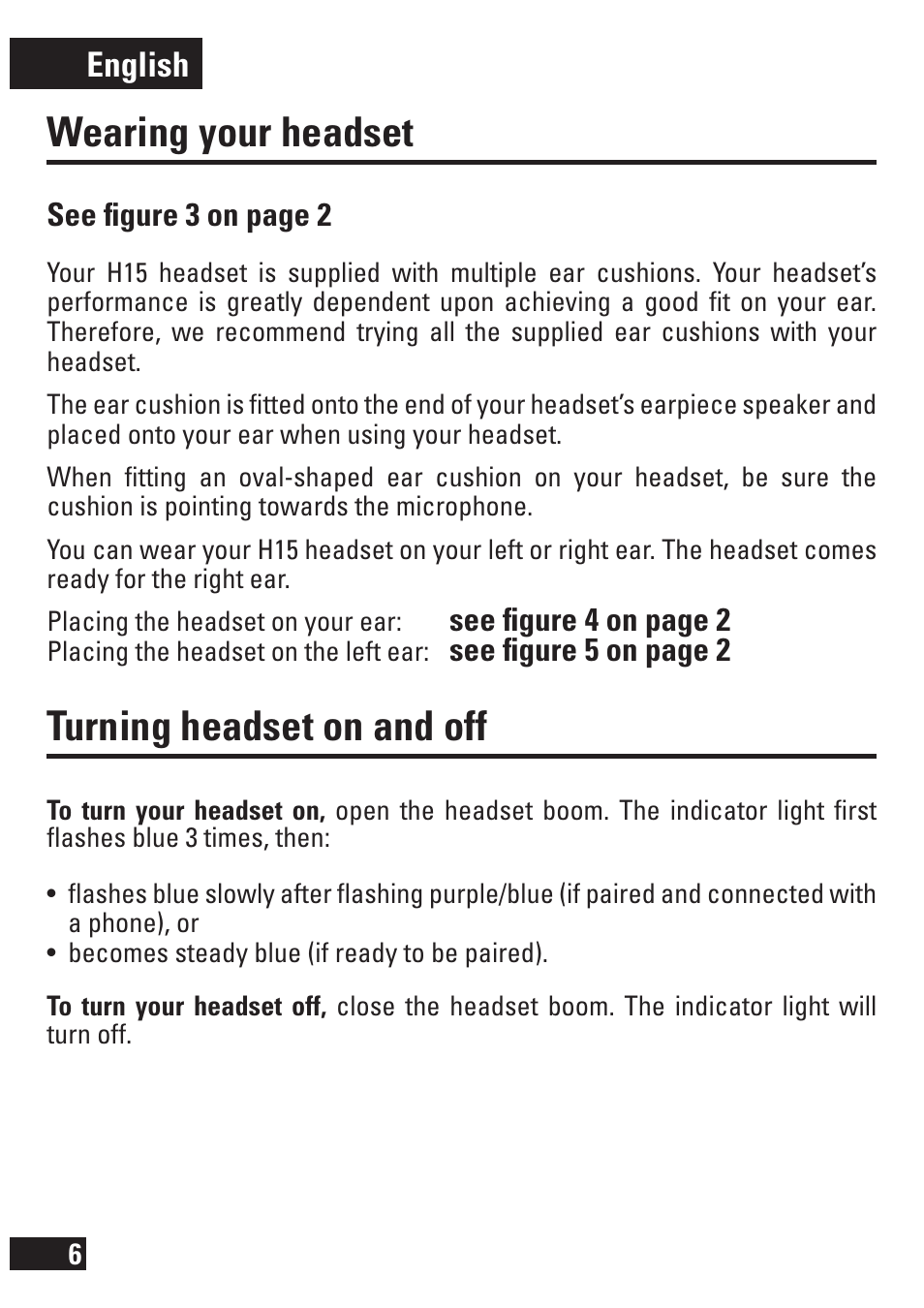 Wearing your headset, Turning headset on and off, English | Motorola MOTOPURE H15 User Manual | Page 7 / 14