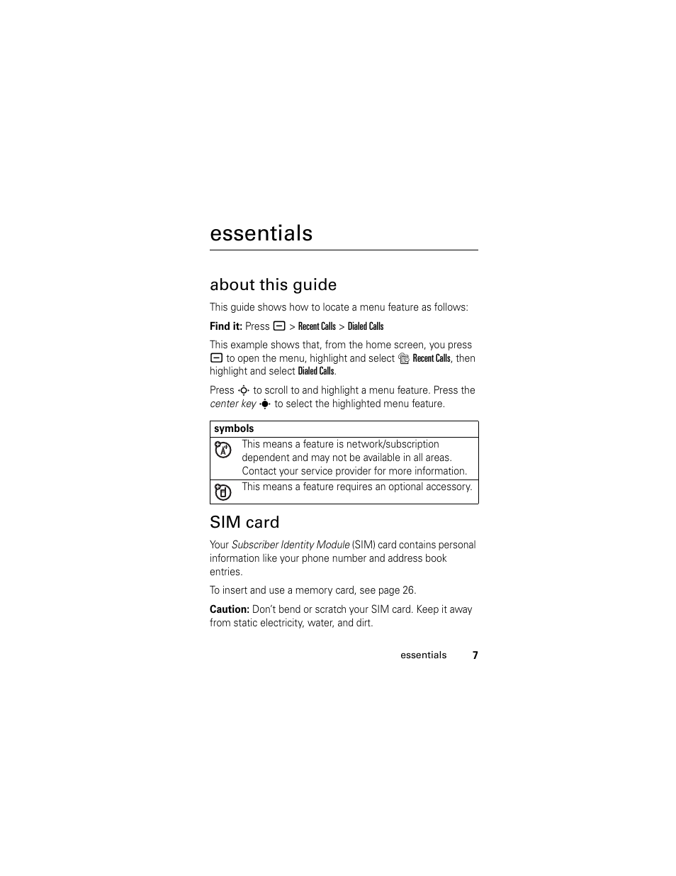 Essentials, About this guide, Sim card | About this guide sim card | Motorola HELLOMOTO SLVR L7 User Manual | Page 7 / 104