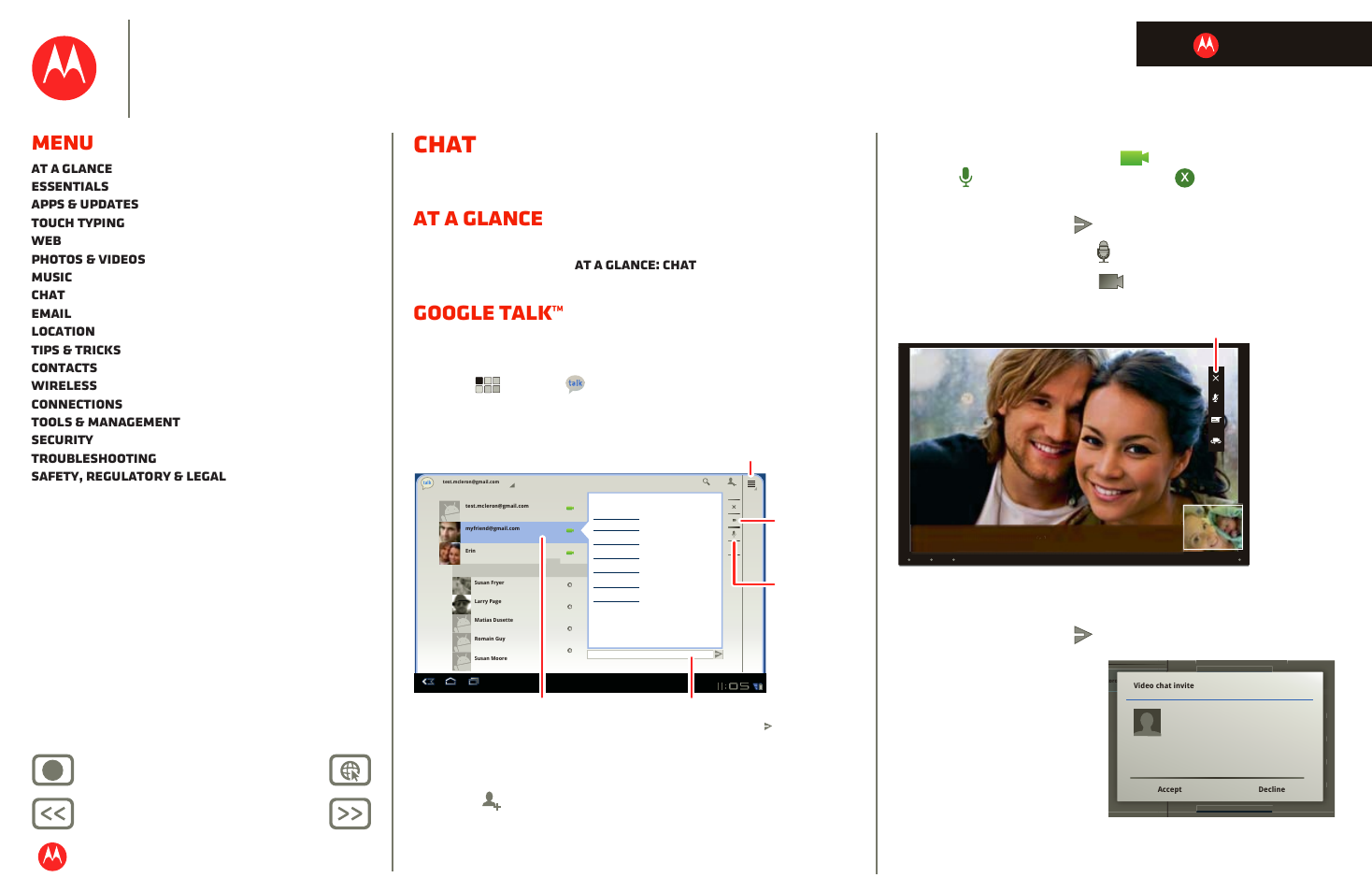 Chat, At a glance, Google talk | Next, Motorola xoom, Menu, Back next more support, Life. powered, Voice, video, im—it’s good to chat :), And enter a friend’s name | Motorola XOOM User Manual | Page 34 / 57