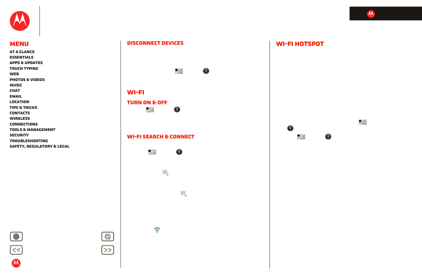 Wi-fi, Wi-fi hotspot, In “ wi-fi | Next, Motorola xoom, Menu, Disconnect devices, Turn on & off, Wi-fi search & connect | Motorola XOOM User Manual | Page 42 / 57