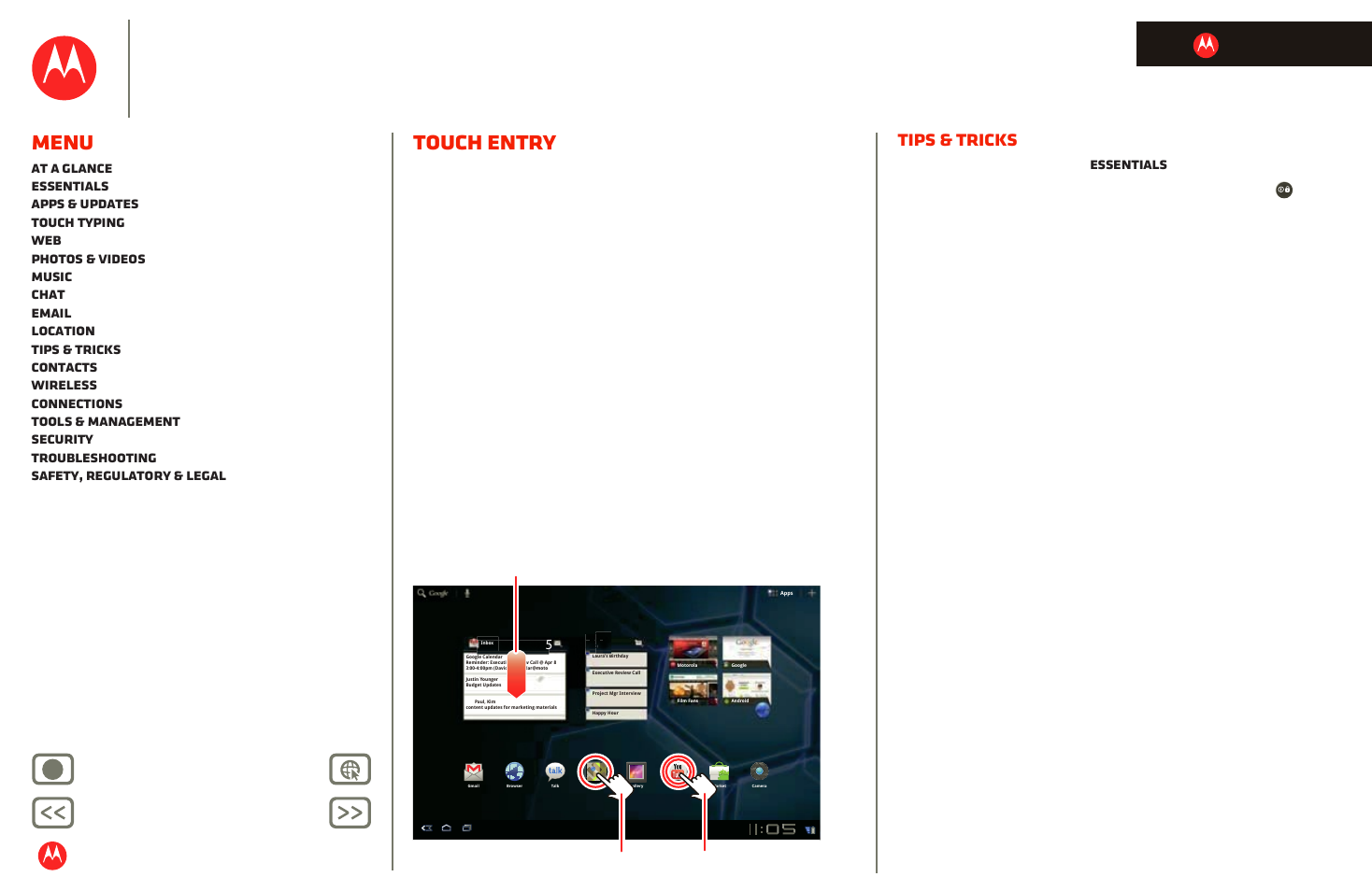 Touch entry, Next, Motorola xoom | Menu, Tips & tricks, Back next more support, Life. powered | Motorola XOOM User Manual | Page 7 / 57