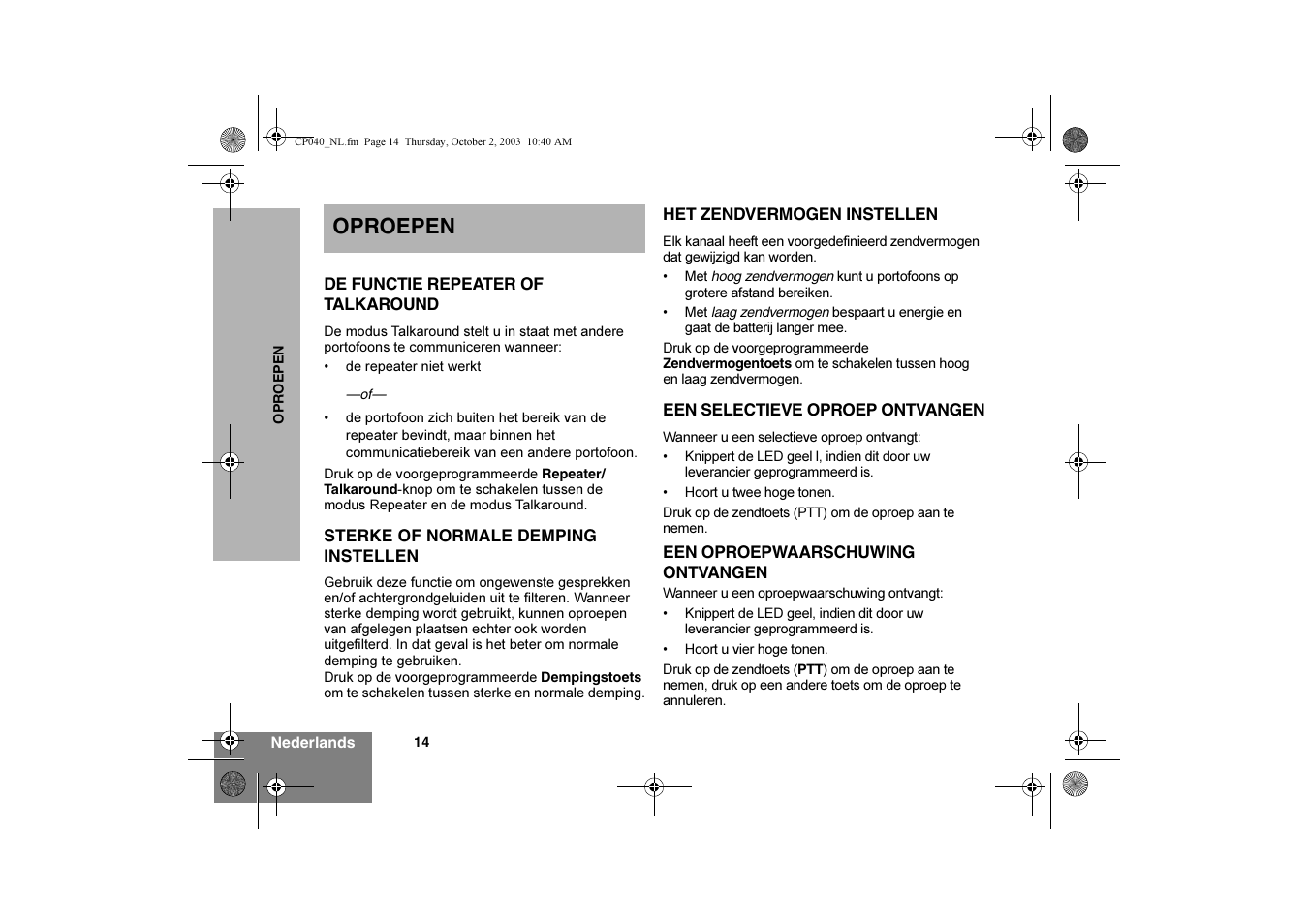 Oproepen | Motorola CP040 User Manual | Page 144 / 292
