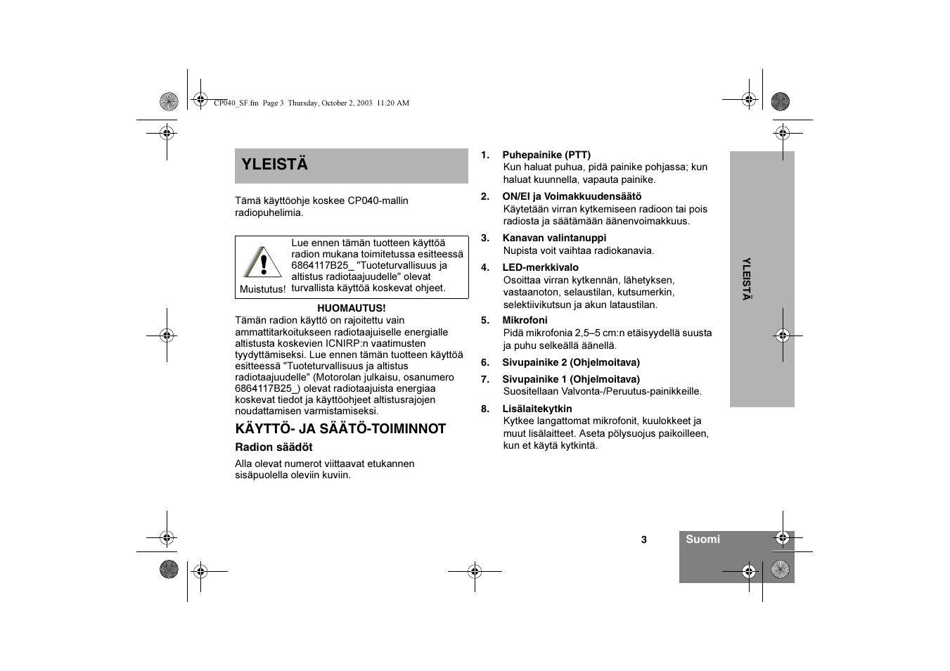 Yleistä | Motorola CP040 User Manual | Page 149 / 292