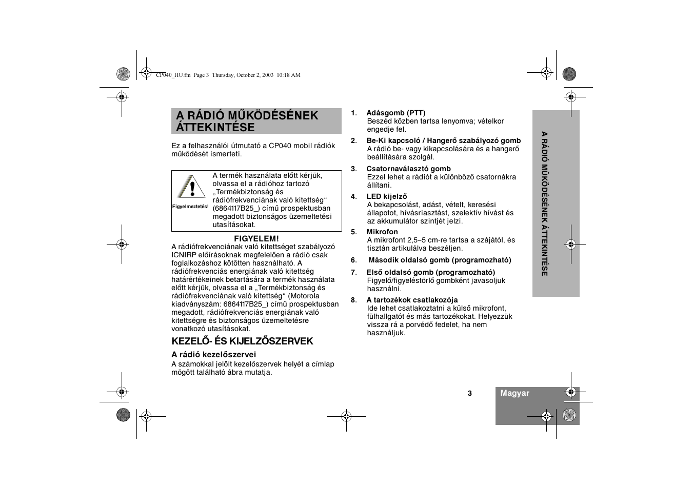 A rádió mûködésének áttekintése | Motorola CP040 User Manual | Page 213 / 292