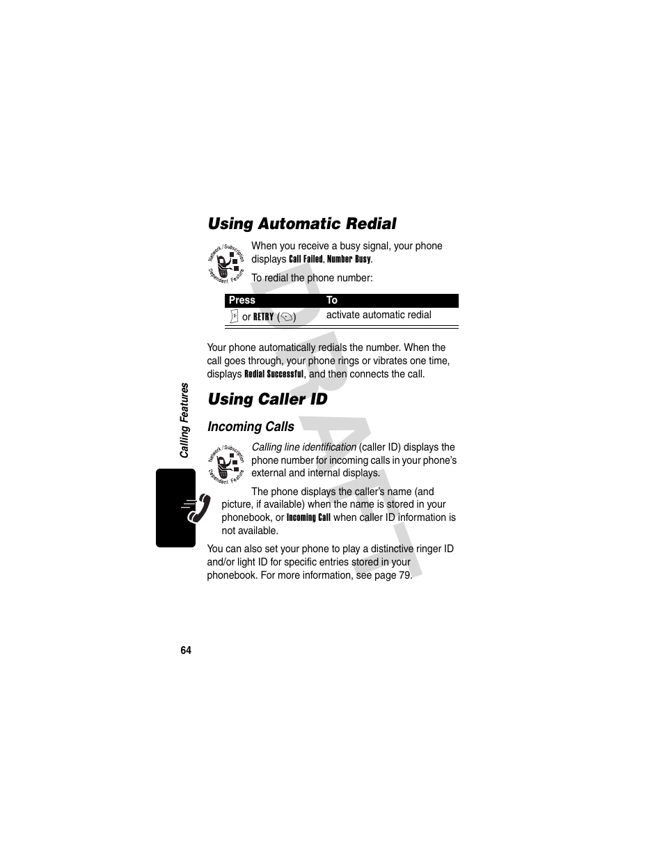 Using automatic redial, Using caller id, Using automatic redial using caller id | Dra f t | Motorola V600 GSM R3.6 User Manual | Page 65 / 121