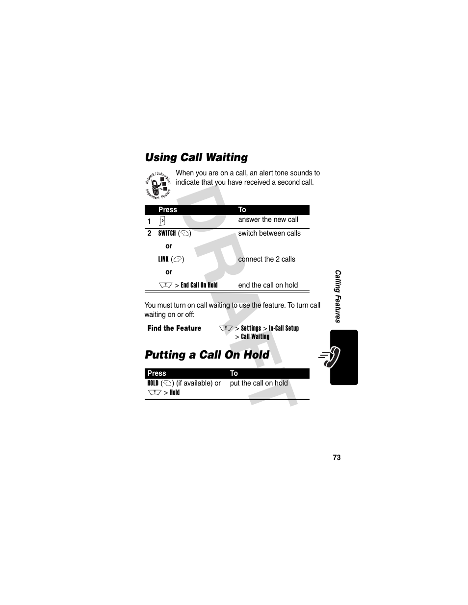 Using call waiting, Putting a call on hold, Dra f t | Motorola V600 GSM R3.6 User Manual | Page 74 / 121