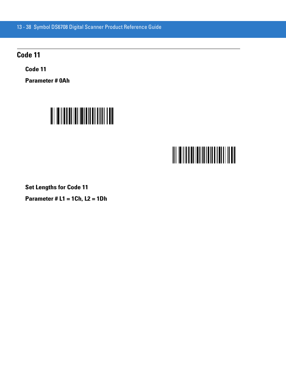 Code 11, Set lengths for code 11, Code 11 -38 | Code 11 -38 set lengths for code 11 -38, Code 11 parameter # 0ah | Motorola DIGITAL DS6708 User Manual | Page 214 / 458