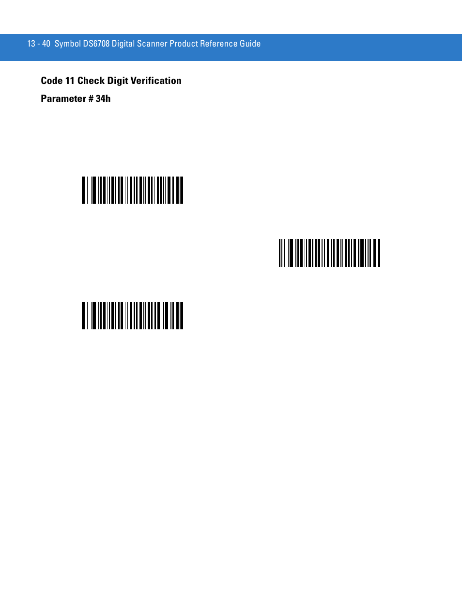 Code 11 check digit verification, Code 11 check digit verification -40, Code 11 check digit verification parameter # 34h | Motorola DIGITAL DS6708 User Manual | Page 216 / 458