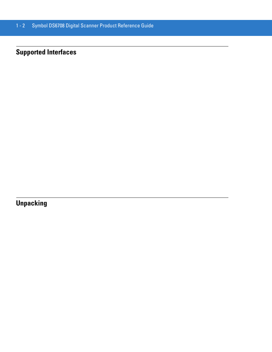 Supported interfaces, Unpacking, Supported interfaces -2 unpacking -2 | Motorola DIGITAL DS6708 User Manual | Page 22 / 458