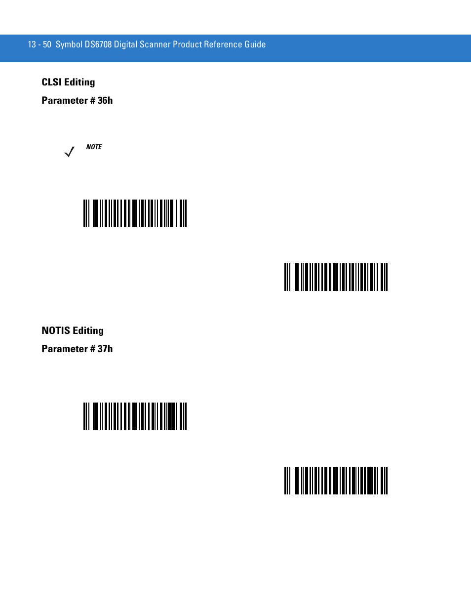 Clsi editing, Notis editing, Clsi editing -50 notis editing -50 | Clsi editing parameter # 36h, Notis editing parameter # 37h | Motorola DIGITAL DS6708 User Manual | Page 226 / 458