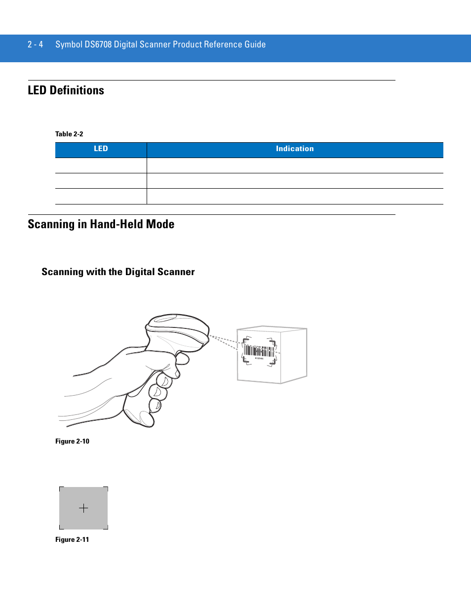 Led definitions, Scanning in hand-held mode, Scanning with the digital scanner | Led definitions -4 scanning in hand-held mode -4, Scanning with the digital scanner -4 | Motorola DIGITAL DS6708 User Manual | Page 32 / 458