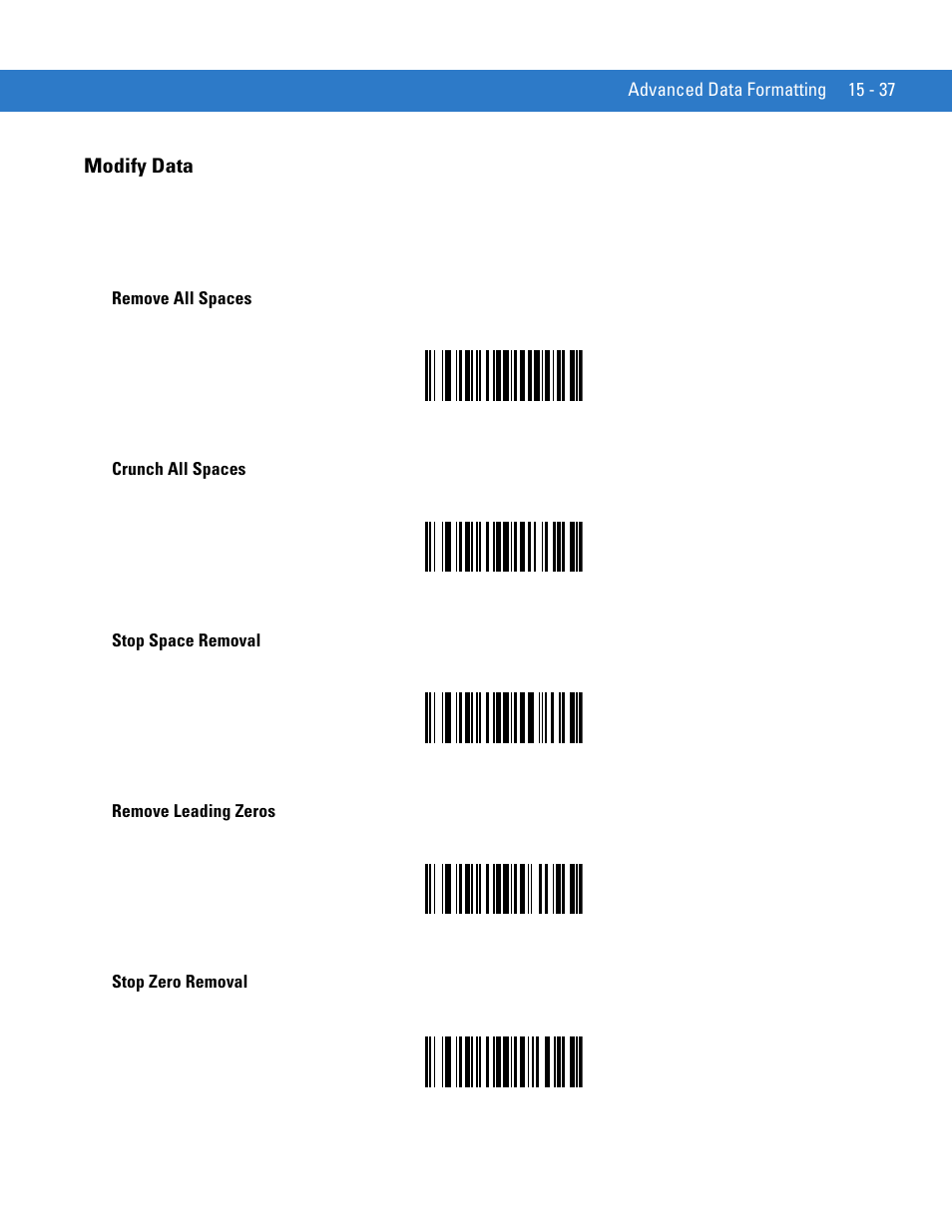 Modify data, Modify data -37, Remove all spaces | Crunch all spaces, Stop space removal, Remove leading zeros, Stop zero removal | Motorola DIGITAL DS6708 User Manual | Page 335 / 458