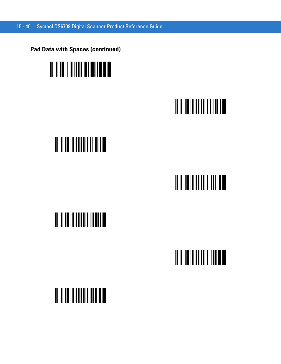 Pad data with spaces (continued) | Motorola DIGITAL DS6708 User Manual | Page 338 / 458