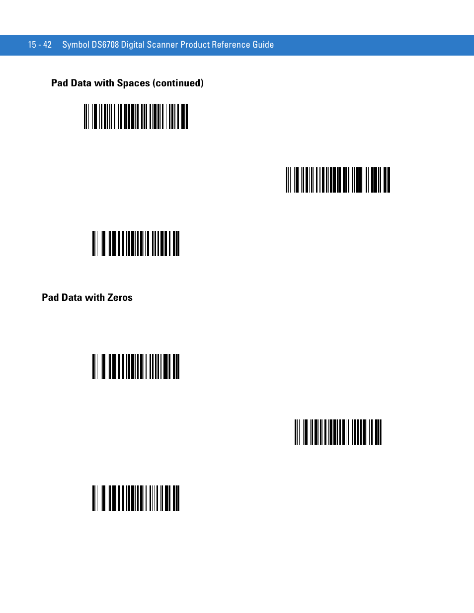 Pad data with zeros, Pad data with zeros -42, Pad data with spaces (continued) | Motorola DIGITAL DS6708 User Manual | Page 340 / 458