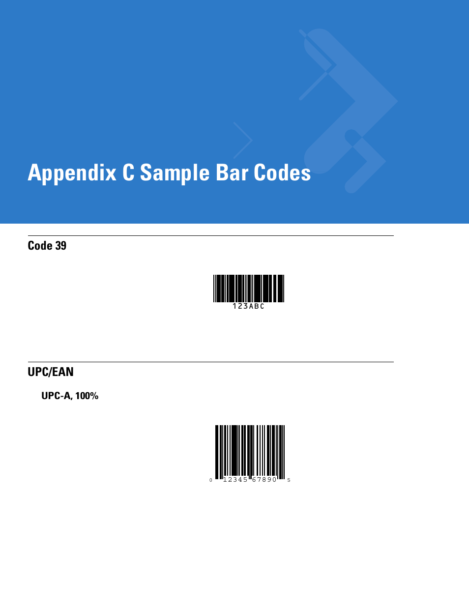 Sample bar codes, Code 39, Upc/ean | Upc-a, 100, Appendix c: sample bar codes, Appendix c, sample bar codes, Appendix c sample bar codes | Motorola DIGITAL DS6708 User Manual | Page 421 / 458