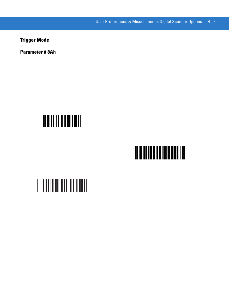 Trigger mode, Trigger mode -9, Trigger mode parameter # 8ah | Motorola DIGITAL DS6708 User Manual | Page 55 / 458